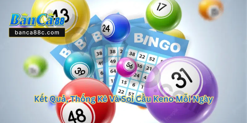 Keno - Trải Nghiệm Game Bài Giải Trí Tức Thì Năm 2026 - betnexa88