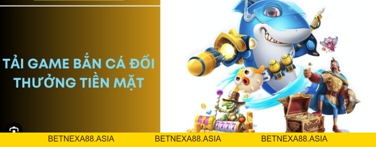 Banca88 - Cổng Game Bắn Cá Đổi Thưởng Uy Tín Hàng Đầu - betnexa88